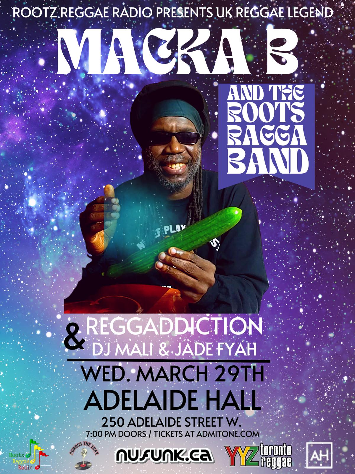 UK Reggae Legend Macka B Makes His Toronto Debut March 29 – Reggae North